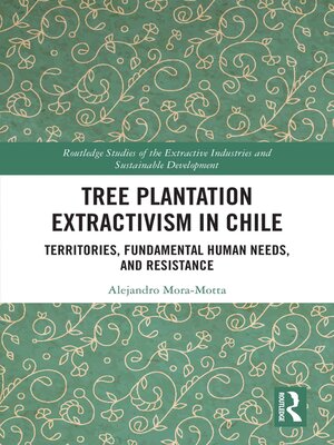 cover image of Tree Plantation Extractivism in Chile